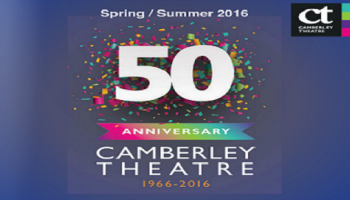 Download Camberley Theatre’s Spring/Summer 2016 Brochure