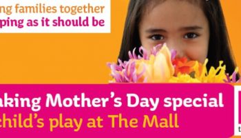 Make Mum’s Day at The Mall Camberley