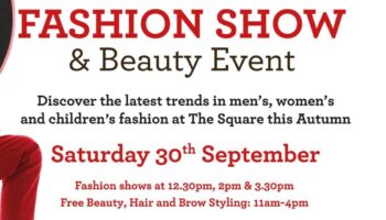 Fashion Show and Beauty Event – The Sqaure